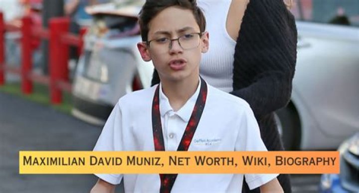 Maximilian David Muñiz Height, Weight, Net Worth, Age, Birthday, Wikipedia, Who, Nationality, Biography